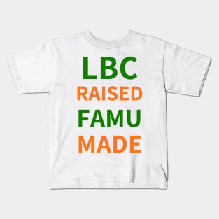 LBC RAISED FAMU MADE Kids T-Shirt